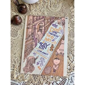 1965 First Printing The Dog Who Thought He Was a Boy by Cora Annett
